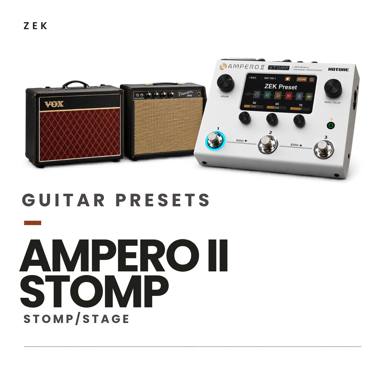 ZEK TONES · Ampero II Stomp